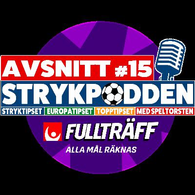 STRYKPODDEN – AVSNITT 15 – FULLTRÄFF – ALLA MÅL RÄKNAS STRYKPODDEN – AVSNITT 15 – FULLTRÄFF – ALLA MÅL RÄKNAS