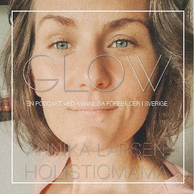 61. Annika Larsen, HolisticMama 61. Annika Larsen, HolisticMama