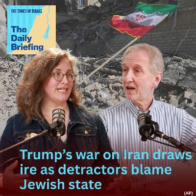 Trump’s war on Iran draws ire as detractors blame Jewish state