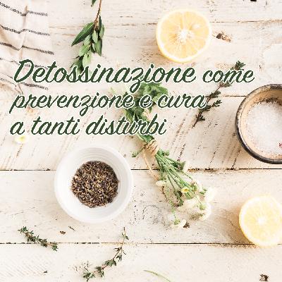 008 - La necessità di detossinarsi