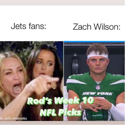 Rod’s Week 10 NFL Picks 2023 Rod’s Week 10 NFL Picks 2023
