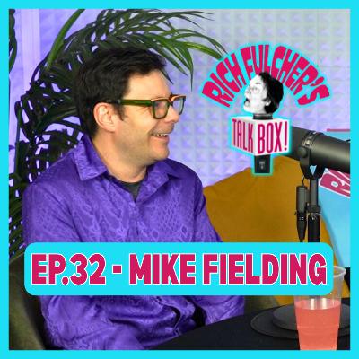 Santa Hats, Oz Adventures, Mighty Boosh Stories, Ghosts n’ Prayers — Mike Fielding | Talk Box Ep. #32