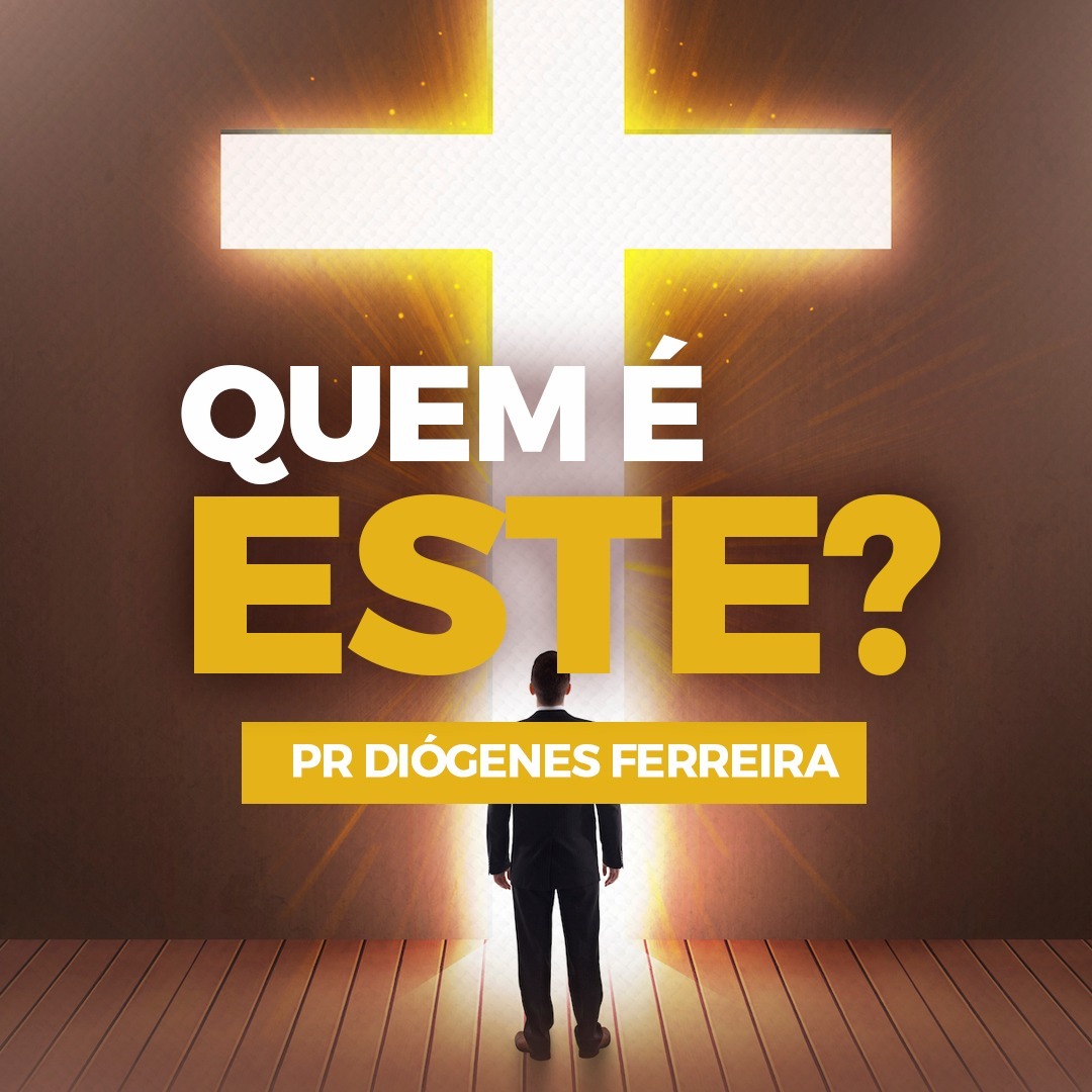 QUEM É ESTE? -  PR DIOGENES FERREIRA episode artwork