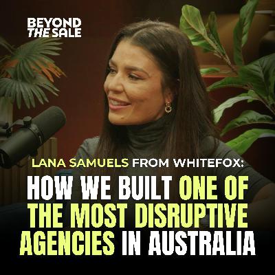 Lana Samuels from WHITEFOX: Everyone Said We Would Fail… Here’s How We Built One of the Most Disruptive Agencies in Australia