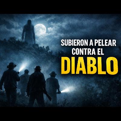 Siete hombres subieron al cerro a pelear con el diablo y ninguno volvió igual