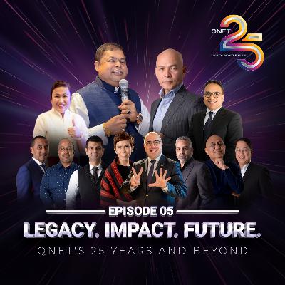 EP5: Real Talk with QNET – 25th Anniversary Special
