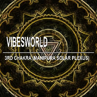 3rd Chakra / Manipura Solar Plexus (4D Audio Based on Binaural Beats)