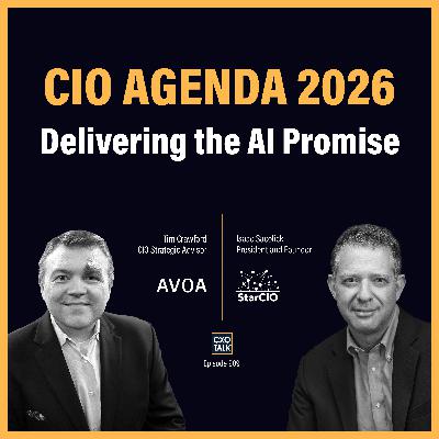 CIO Agenda 2026: The Enterprise AI Promise | CXOTalk #909