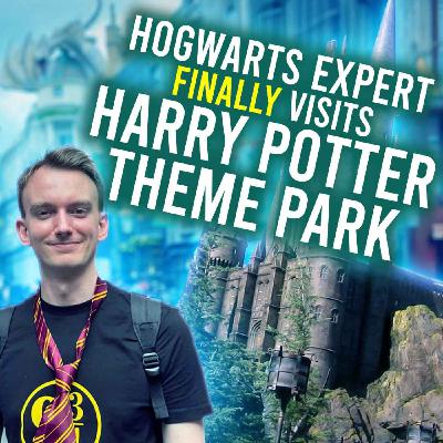 Hogwarts Expert REVIEWS Harry Potter Theme Park