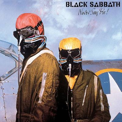 Black Sabbath, épisode 8 : Never say die (1978)