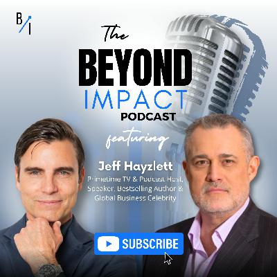 How to Build a Brand That Lasts with Jeff Hayzlett (Ep. 1)