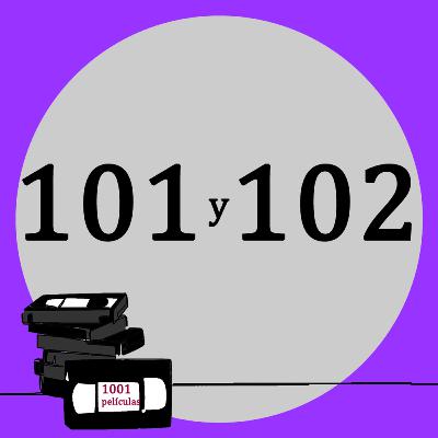 Películas N° 101 y 102