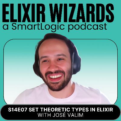 Set Theoretic Types in Elixir with José Valim