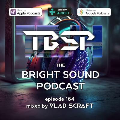 TBSP164: Exclusive Trance Mix by Vlad Scraft