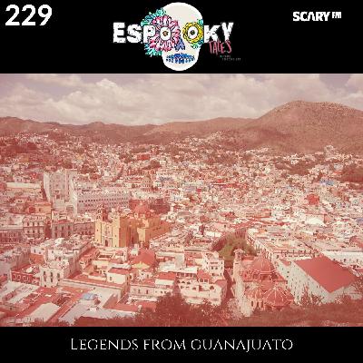 Legends From Guanajuato, Mexico