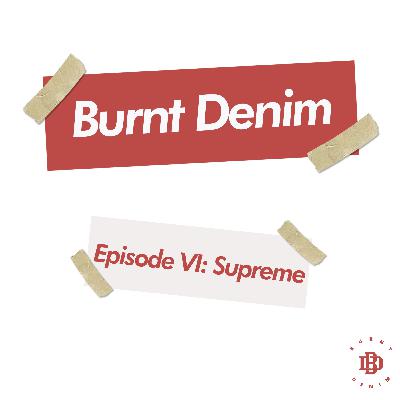 Reign Supreme: The Story of Supreme's Rise to the Top