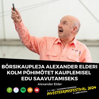 Börsikaupleja Alexander Elderi kolm põhimõtet kauplemisel edu saavutamiseks