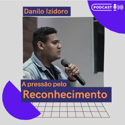 A PRESSÃO PELO RECONHECIMENTO