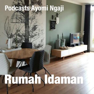 Rumah Idaman Rumah Idaman