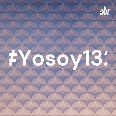 #Yosoy132