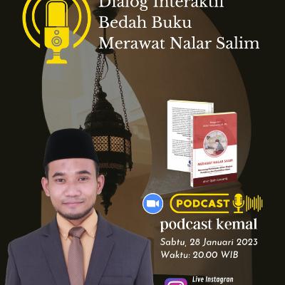 Diskusi Interaktif dan Bedah Buku "Merawat Nalar Salim" bersama Ustadz Alvin Qodry Lazuardi S.Ag.,
