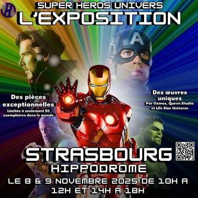 Super Hero Univers Expo - Le 8 & 9 novembre à l'Hippodrome de Hoerdt Super Hero Univers Expo - Le 8 & 9 novembre à l'Hippodrome de Hoerdt