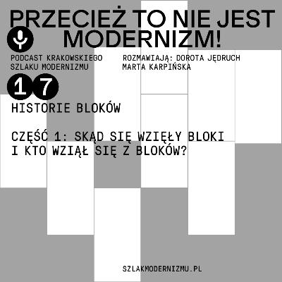 Historie bloków. Część 1: Skąd się wzięły bloki i kto wziął się z bloków? Historie bloków. Część 1: Skąd się wzięły bloki i kto wziął się z bloków?
