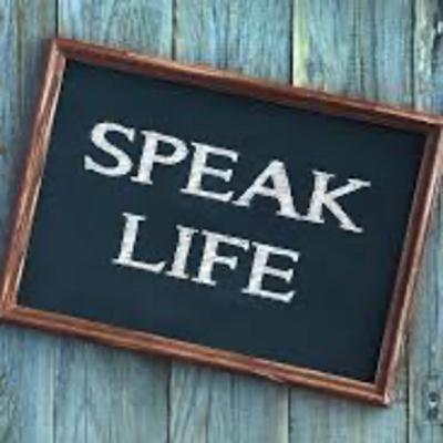 Speak It. (Think it. Speak it. Do it. See it. Part 3)