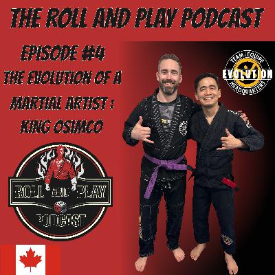 Episode #4 - The Evolution of a Martial Artist: King Osimco’s Journey