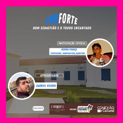 Dom Sebastião e o Touro Encantado
