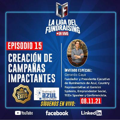 EPISODIO 15 - CAMPAÑAS IMPACTANTES EN EL FUNDRAISING EPISODIO 15 - CAMPAÑAS IMPACTANTES EN EL FUNDRAISING