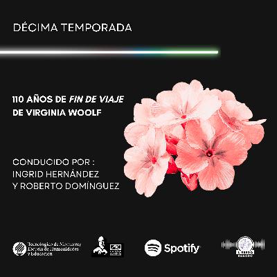 110 años de Fin de viaje de Virginia Woolf 110 años de Fin de viaje de Virginia Woolf