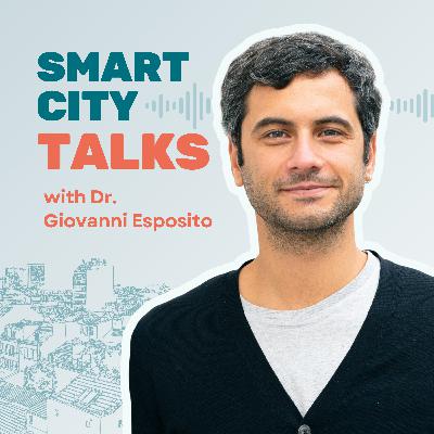 Ep. 2 - From Ambiguity to Action: Smart City, a Local Co-Construction