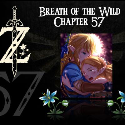 Breath of the Wild- a novelisation by Zed of Ages- Chapter 57