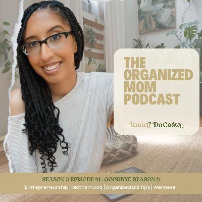 S3 Episode 41: Goodbye Season 3