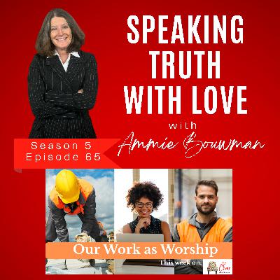 Our Work as Worship