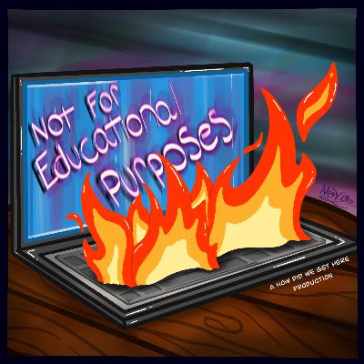 Not For Educational Purposes: Cats, Drugs, and Dr. Doolittle (Episode 43)