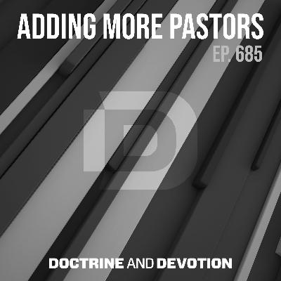 Adding More Pastors Adding More Pastors