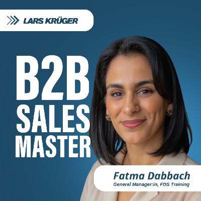 Sales Team trainieren mit Fatma Dabbach | #93