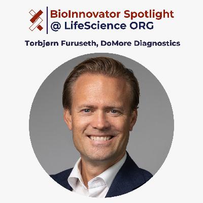 Torbjørn Furuseth, CEO and co-Founder of DoMore Diagnostics Torbjørn Furuseth, CEO and co-Founder of DoMore Diagnostics