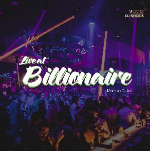 Live from Billionaire Mansion Club (Dubai) Live from Billionaire Mansion Club (Dubai)