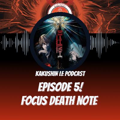 Episode 5 ! focus Death Note !