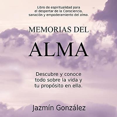 Memorias del Alma [Memories of the Soul] (Audiolibro) | Prueba Gratis
