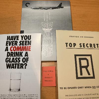 Spine #821 - Dr. Strangelove, or: How I Learned to Stop Worrying and Love the Bomb (1964)