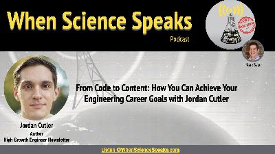 From Code to Content: How You Can Achieve Your Engineering Career Goals with Jordan Cutler From Code to Content: How You Can Achieve Your Engineering Career Goals with Jordan Cutler