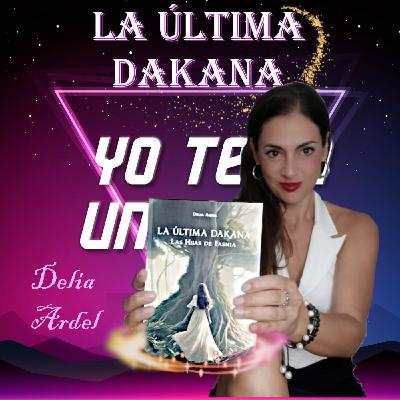 62 - La última Dakana - Delia Ardel