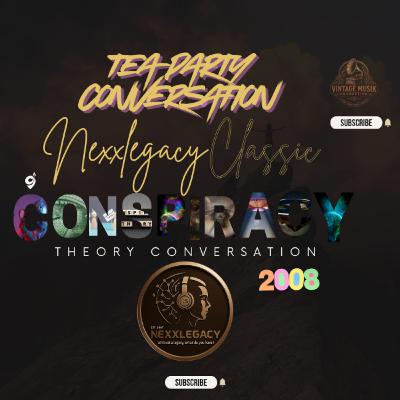 Tea Party Discussion with the Conspiracy Theory Panel (2010) Tea Party Discussion with the Conspiracy Theory Panel (2010)