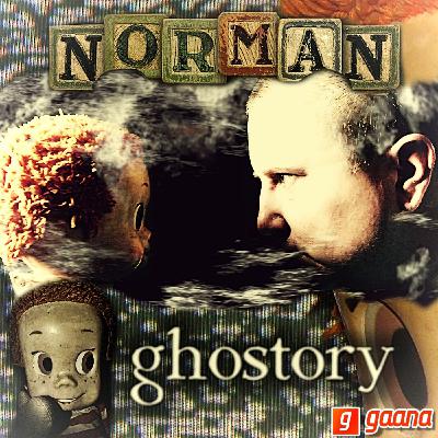 Ghostory - Norman the Doll - Pt.1 The Beginning Ghostory - Norman the Doll - Pt.1 The Beginning