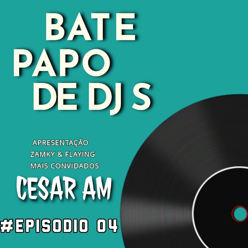 #PODCAST PAPO DE DJS