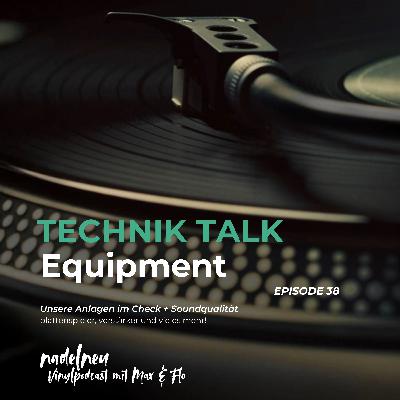 Folge 38 - Unsere Setups // Technik Talk